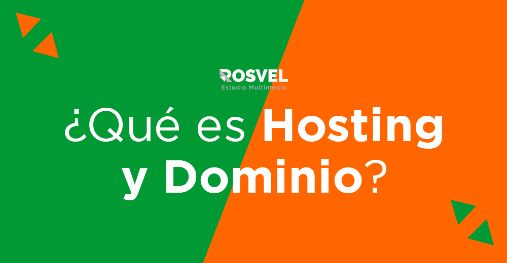 Hosting y Dominio ¿Qué son?